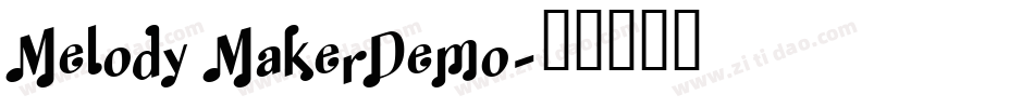 Melody MakerDemo字体转换